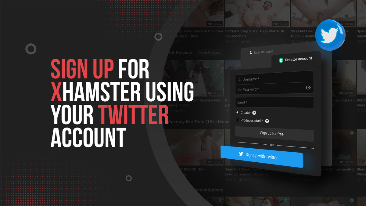 Sign up for xHamster using your Twitter account | xHamster