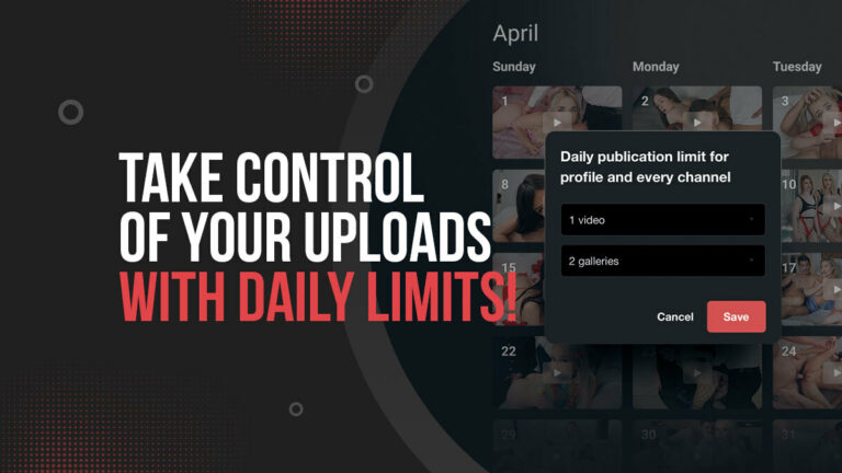 Take Control of Your Uploads with Daily Limits!