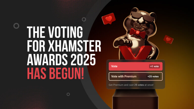 The voting for xHamster Awards 2025 Has Begun!