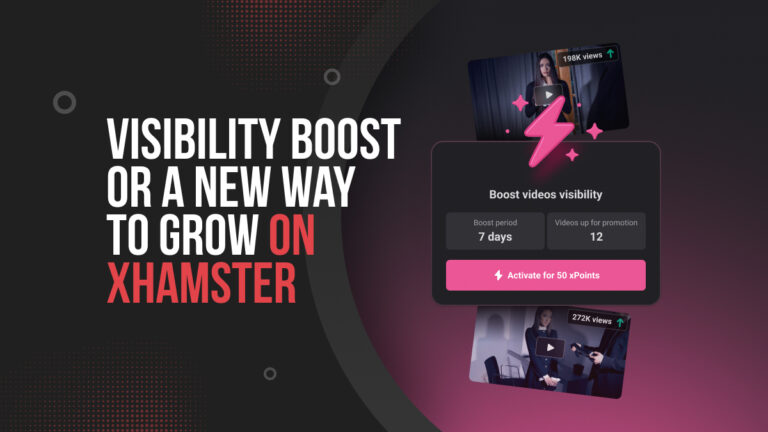 Visibility Boost Or A New Way to Grow on xHamster
